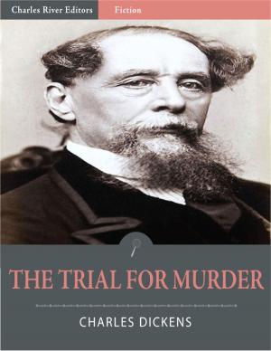 Cover of the book The Trial for Murder (Illustrated Edition) by Rev. Alexander Roberts