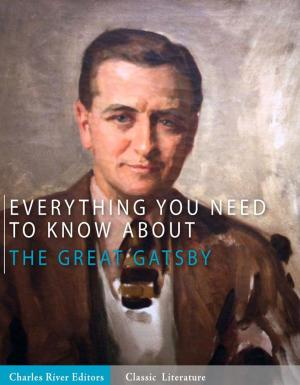 Cover of the book Everything You Need to Know About The Great Gatsby (Illustrated Edition) by Rudyard Kipling