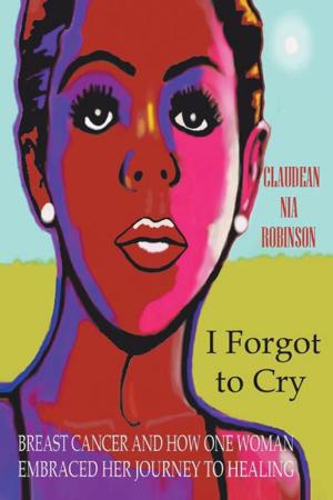 Cover of the book I Forgot to Cry by Debra L. Griffin