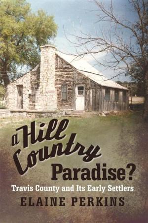 bigCover of the book A Hill Country Paradise? by 