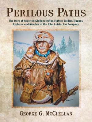 Cover of the book Perilous Paths by Farran Vernon “Hank” Helmick