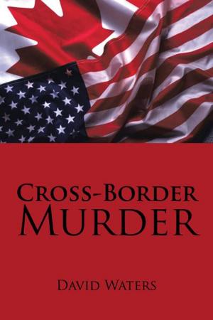 Cover of the book Cross-Border Murder by Jess Strauss