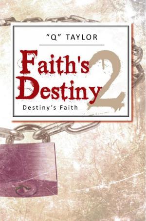 Cover of the book Faith’S Destiny 2 by Casey Osborne