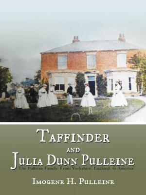 Cover of the book Taffinder and Julia Dunn Pulleine by James Hilliard