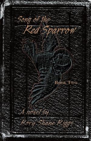 bigCover of the book Song of the Red Sparrow, Book Two by 