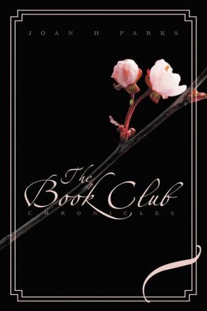 Cover of the book The Book Club Chronicles by Mary T. Lennox
