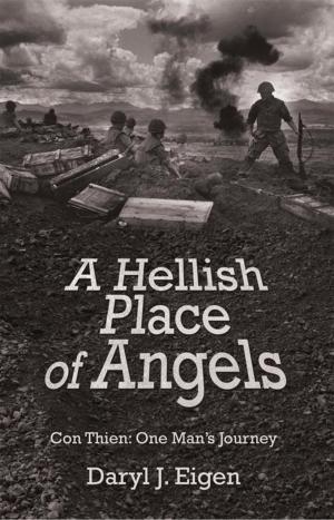 Cover of the book A Hellish Place of Angels by Jacques Evans