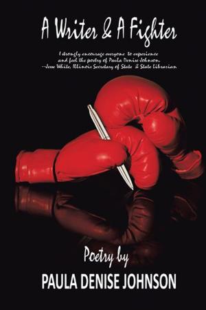 Cover of the book A Writer and a Fighter by Robin Navarro Montgomery, Joy Montgomery