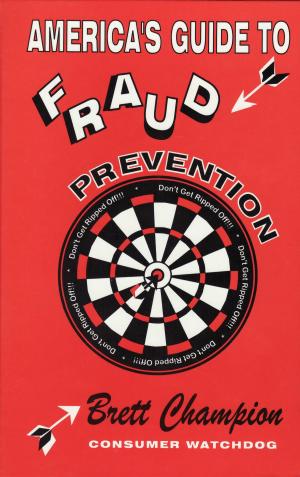 Cover of the book America's Guide to Fraud Prevention by L H