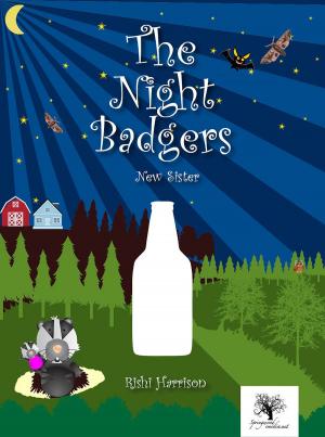Cover of the book The Night Badgers: New Sister by Robert Crawshaw