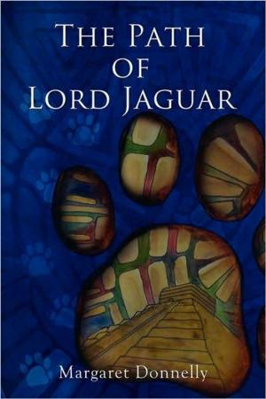 Cover of the book The Path of Lord Jaguar by Mike Kennedy