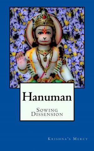 Cover of the book Hanuman Sowing Dissension by Dr. A. V. Srinivasan