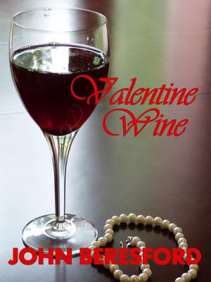 bigCover of the book Valentine Wine by 