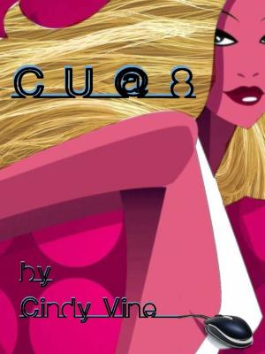 Cover of the book C u @ 8 by Melissa Ellen