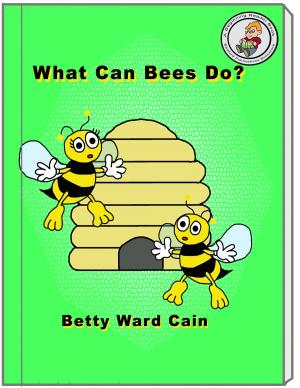 bigCover of the book What Can Bees Do? by 