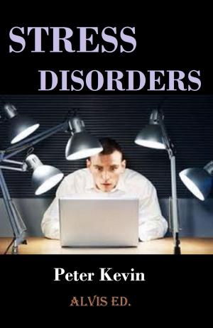 Cover of the book Stress Disorders by Tyler Murphy