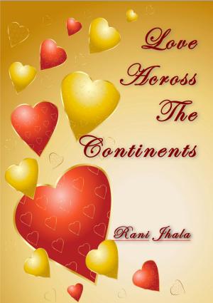 Cover of the book Love Across The Continents by Lynn Raye Harris