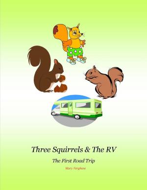 bigCover of the book Three Squirrels & The RV (Georgia) by 