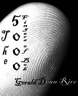Cover of the book The 5000 Fingers of Bob by Dennis Greene