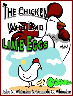 Book cover of The Chicken Who Laid Lime Eggs