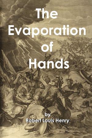 Cover of The Evaporation of Hands