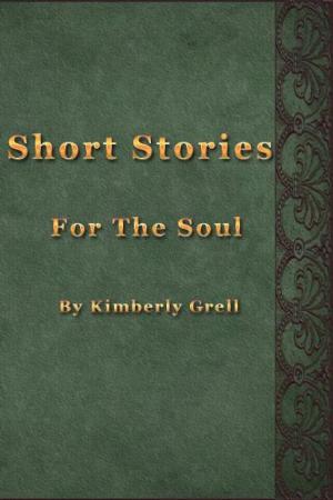 Book cover of Short Stories For The Soul