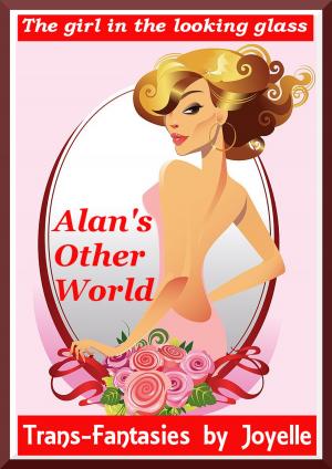 Book cover of ALAN'S OTHER WORLD: The girl in the looking glass