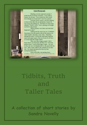 Cover of the book Tidbits, Truths and Taller Tales by Manuel Arduino Pavón