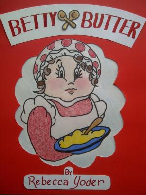 Cover of the book Betty Butter by Mon D Rea