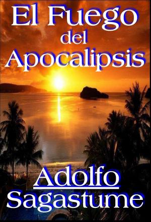 Book cover of El Fuego del Apocalipsis