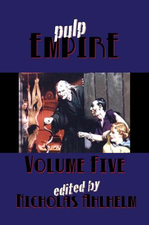 Book cover of Pulp Empire Volume 5
