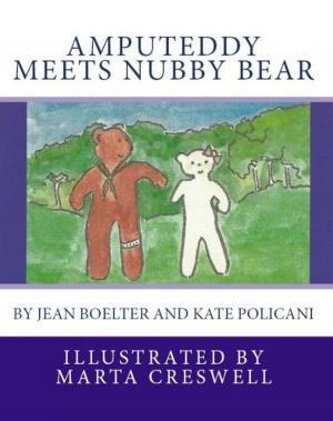 Cover of the book Amputeddy Meets Nubby Bear by Mac Park