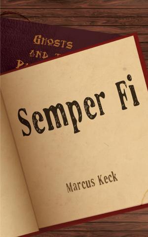 Cover of the book Semper Fi by James Dorr