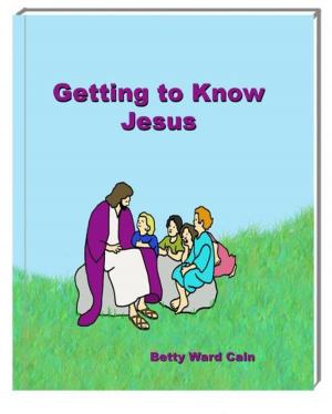 bigCover of the book Getting to Know Jesus by 