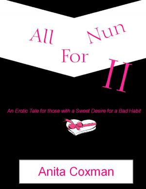 Cover of the book All For Nun II by Jennifer Labrecque