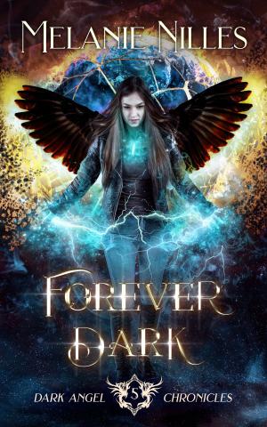 Cover of the book Forever Dark by Nathan Anton