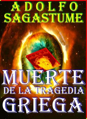 Cover of the book Muerte de la Tragedia Griega by Elisabeth Winter