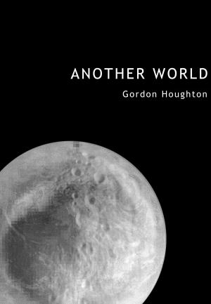 Cover of the book Another World by Artie Margrave