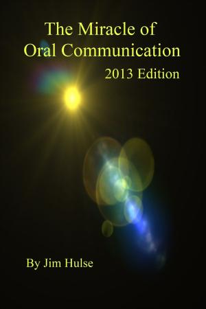 Cover of The Miracle of Oral Communication