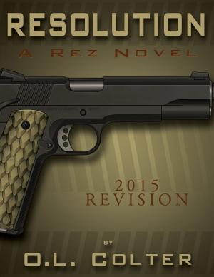 Cover of the book Resolution: A Rez Novel by Ryan R. Reilly