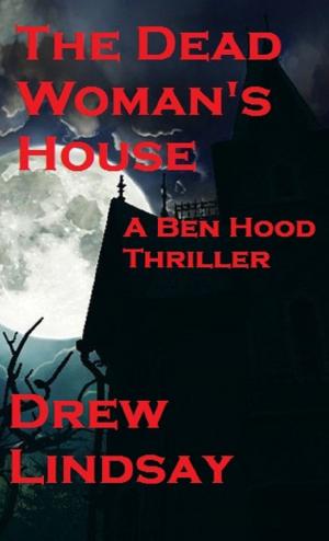 Cover of the book The Dead Woman's House by Paul Féval