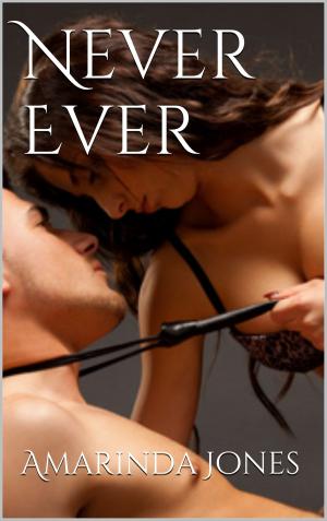 Cover of the book Never Ever by Olivia Thomas