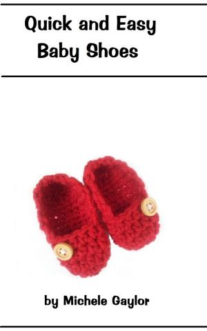 bigCover of the book Quick and Easy Crochet Baby Shoes Pattern by 