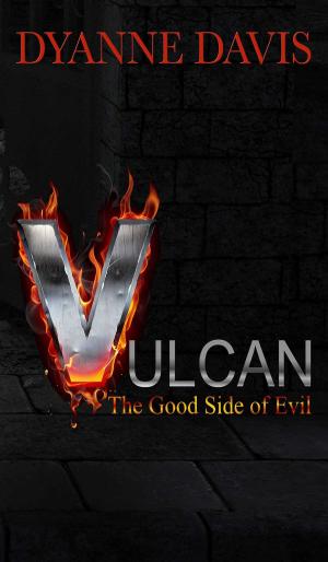 Book cover of Vulcan- The Good Side Of Evil