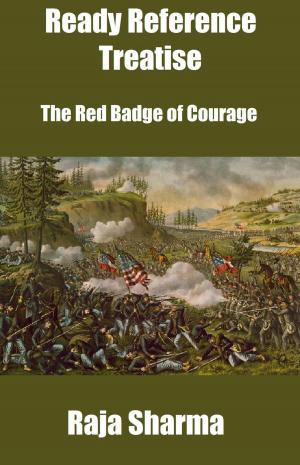 Book cover of Ready Reference Treatise: The Red Badge of Courage