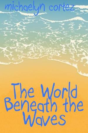 Book cover of The World Beneath The Waves