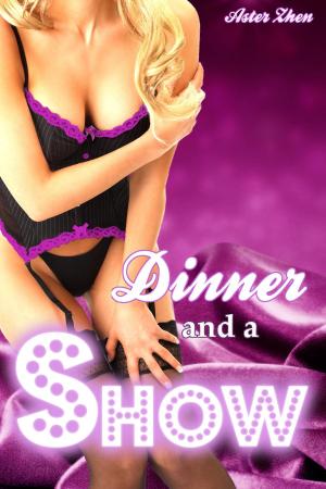 Cover of the book Dinner And A Show by Angela Meadows