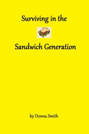 Book cover of Surviving in the Sandwich Generation