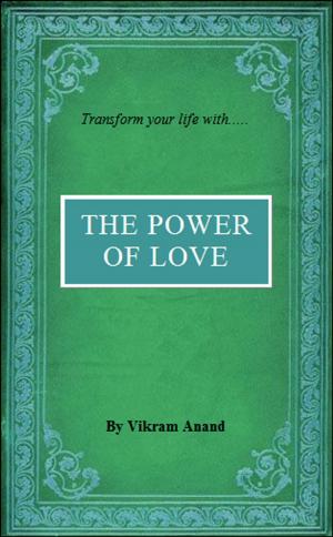 Cover of the book The Power of Love by Cloe Madanes
