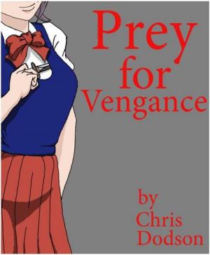 bigCover of the book Prey For Vengeance by 